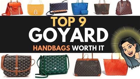 TOP 9 GOYARD HANDBAGS ️ WORTH BUYING